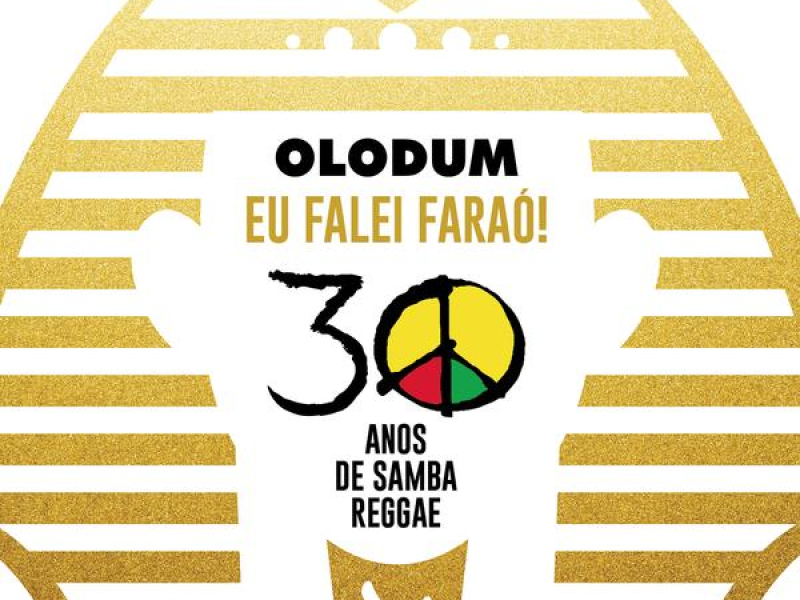 Olodum: Eu Falei Faráo (30 Anos de Samba Reggae) (EP)