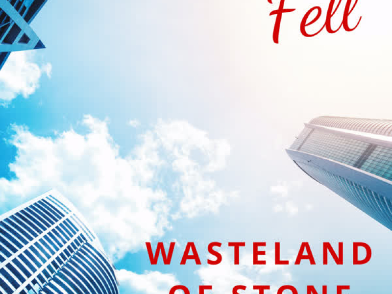 Wasteland of Stone (Single)