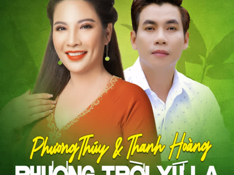 Phương Trời Xứ Lạ (Single)