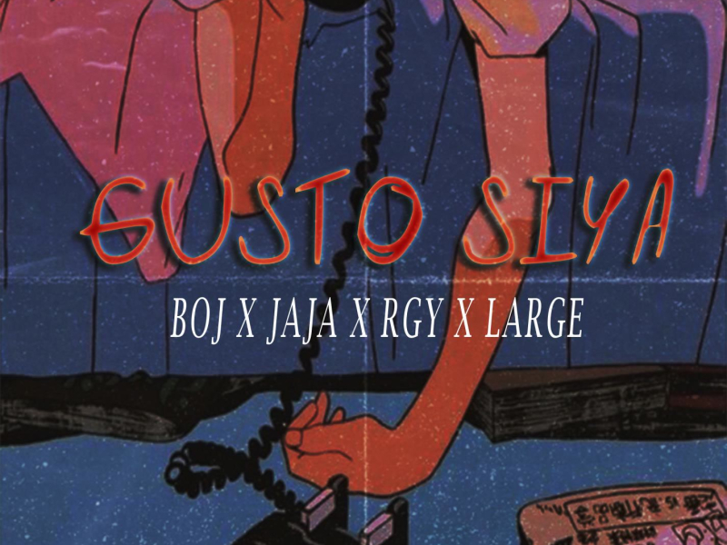 Gusto Siya (feat. Jaja, RGY & Jaja) (Single)