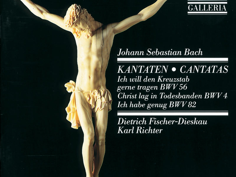 J.S. Bach: Cantatas BWV 56, BWV 4 & BWV 82