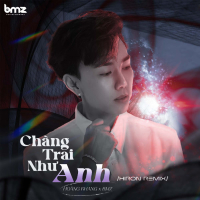 Chàng Trai Như Anh (Hiron Remix) (Single)