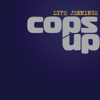Cops Up (Single)