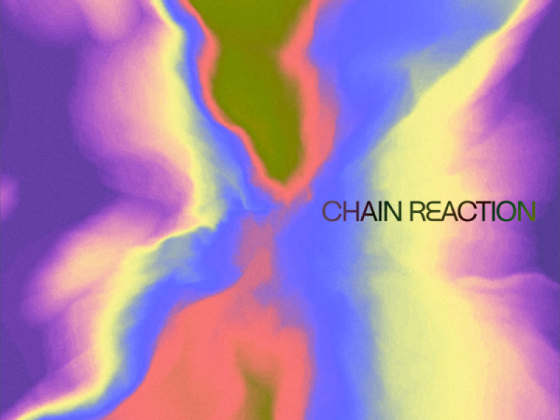 Chain Reaction (Single)