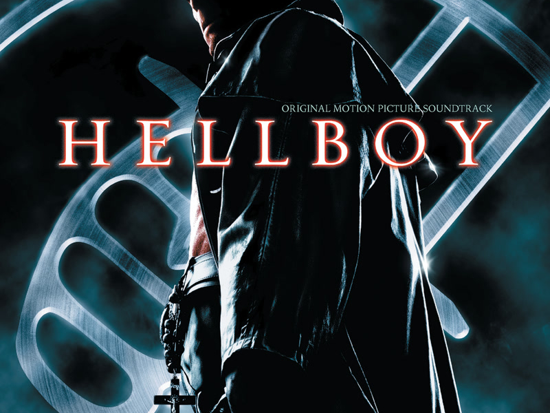 Hellboy (Original Motion Picture Soundtrack)