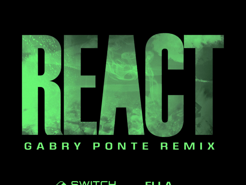 REACT (Gabry Ponte Remix) (Single)