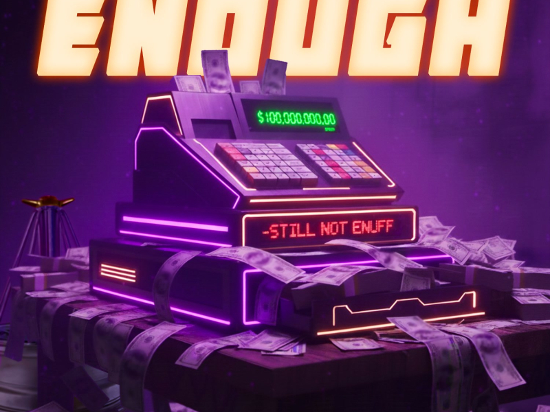 Enough (Single)