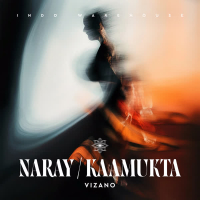 Naray / Kaamukta (EP)