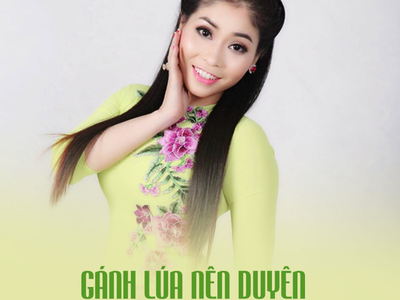 Gánh Lúa Nên Duyên (Single)