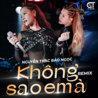 Không Sao Em À (Remix) (Single)