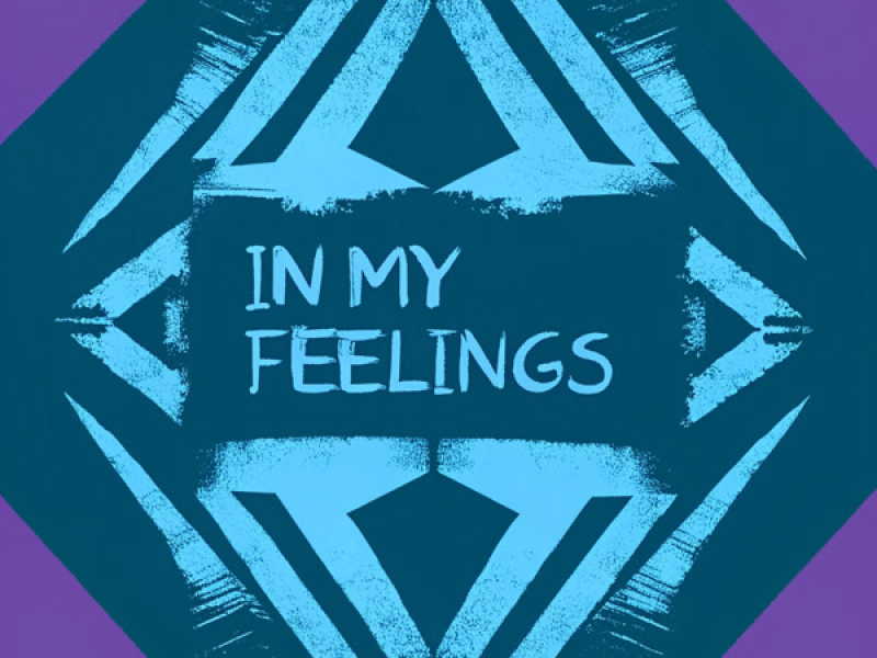In My Feelings (Single)