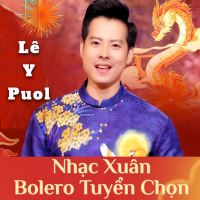 Nhạc Xuân Bolero Tuyển Chọn