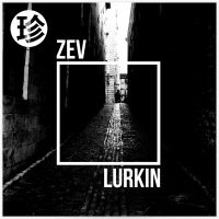 Lurkin (Single)