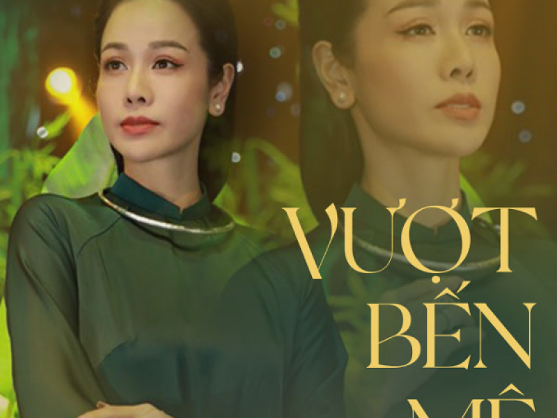 Vượt Bến Mê (Single)