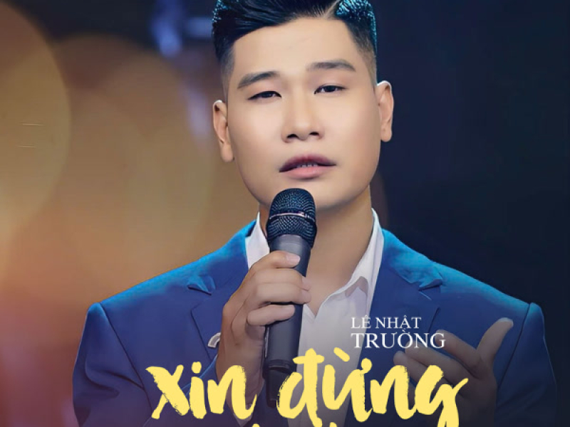 Xin Đừng Quên Nhau (Single)