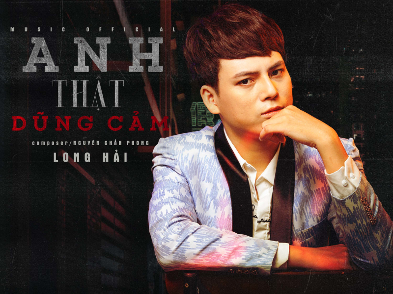 Anh Thật Dũng Cảm (Single)