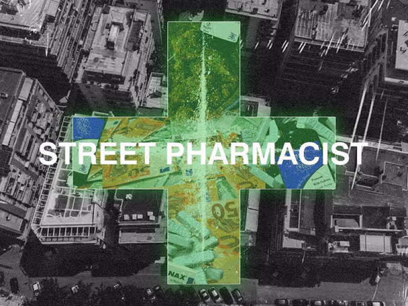 Street Pharmacist (Single)