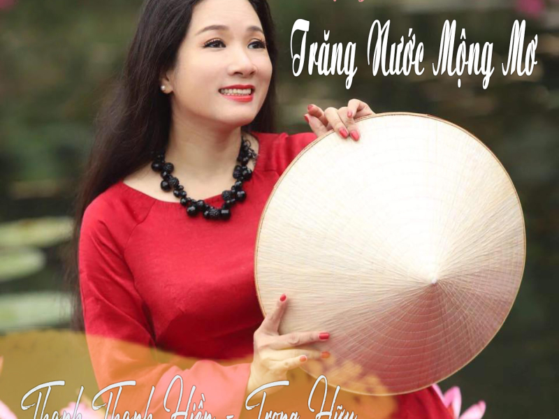 Trăng Nước Mộng Mơ (Vọng Cổ) (Single)