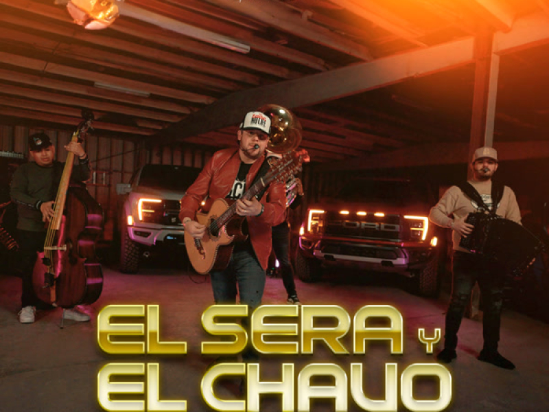 El Sera Y El Chavo (Single)