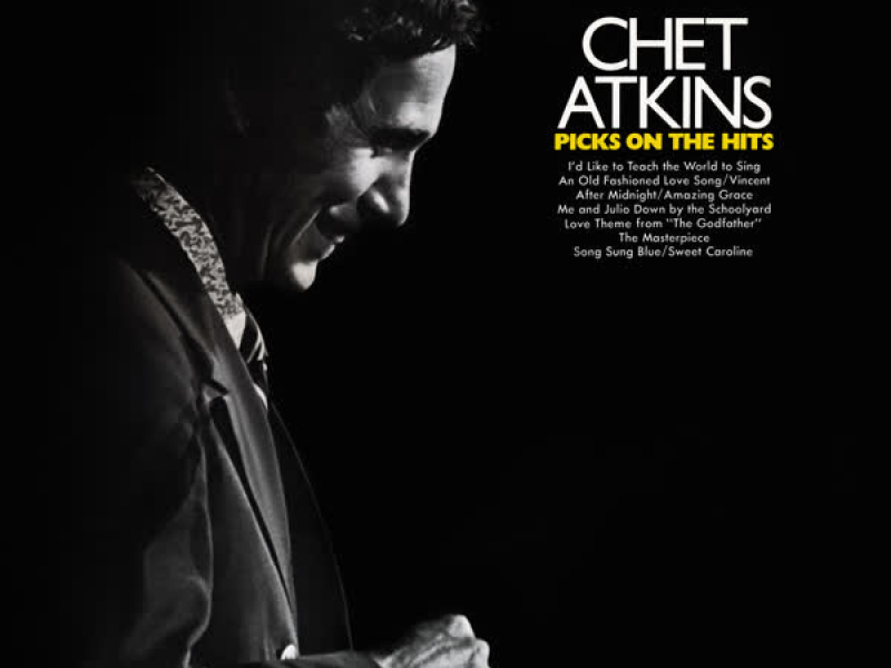 Chet Atkins Picks on the Hits