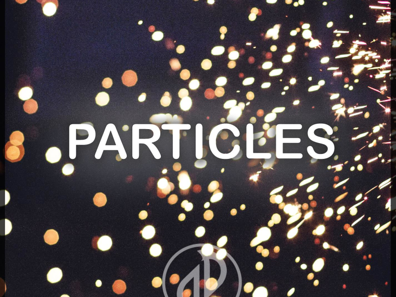 Particles (Single)