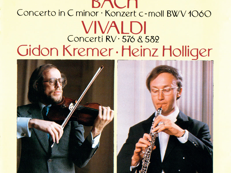 J.S. Bach: Concerto in C Minor / Vivaldi: Concerto in G Minor; Violin Concerto in D Major