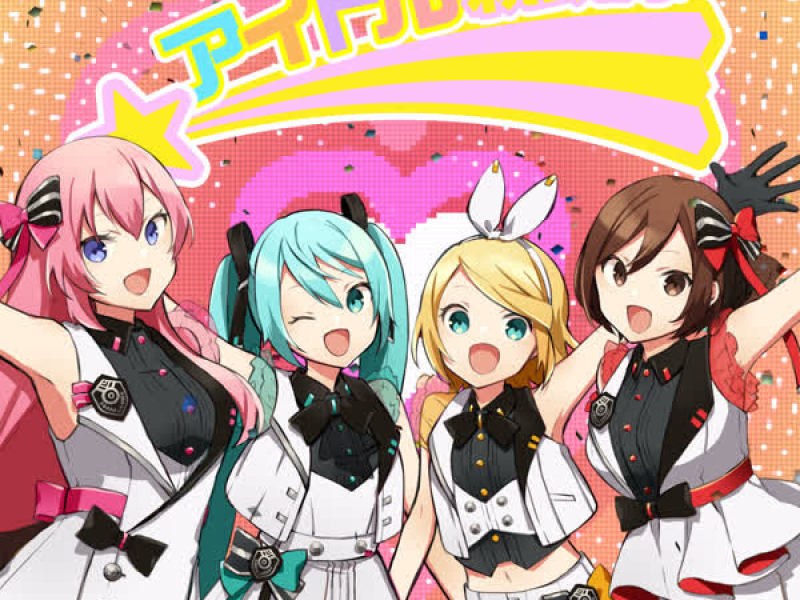 Newly Edgy Idols (feat. Hatsune Miku, Kagamine Rin, Megurine Luka, Meiko) (Single)