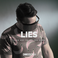 Lies (Tried Not To Let You Down) (EP)