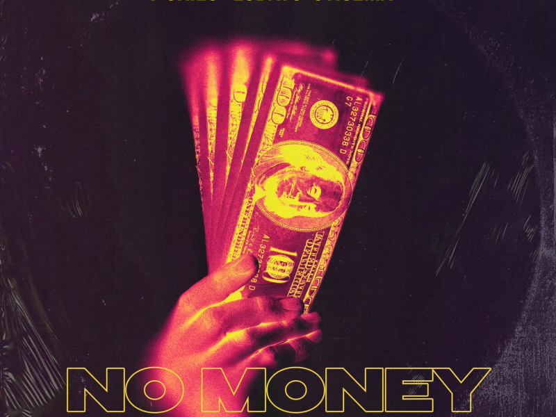 No Money (Single)