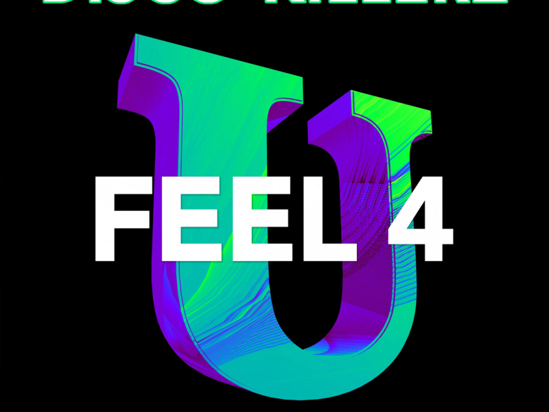 Feel 4 U (Single)