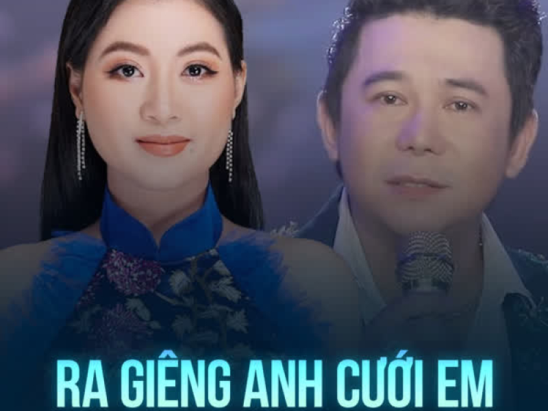 Ra Giêng Anh Cưới Em (Single)
