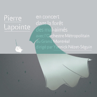 Pierre Lapointe en concert dans la forêt des mal-aimés avec l'Orchestre Métropolitain du Grand Montréal dirigé par Yannick Nézet-Séguin