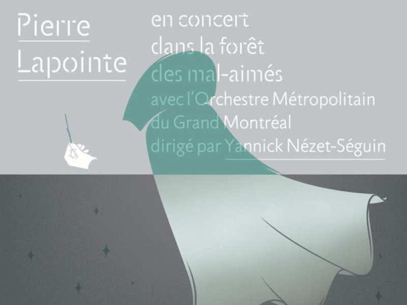 Pierre Lapointe en concert dans la forêt des mal-aimés avec l'Orchestre Métropolitain du Grand Montréal dirigé par Yannick Nézet-Séguin