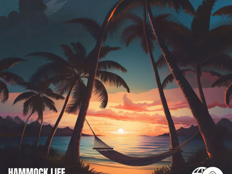 Hammock Life (Single)