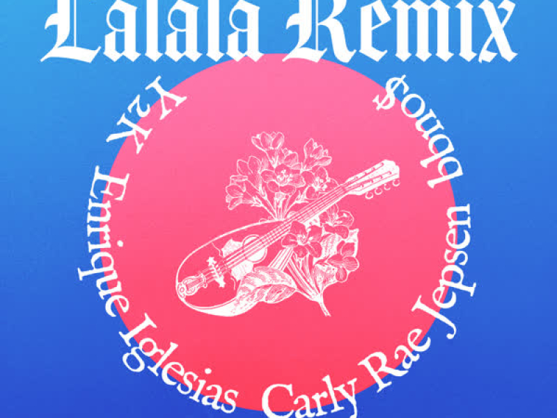 Lalala (Remix) (Single)
