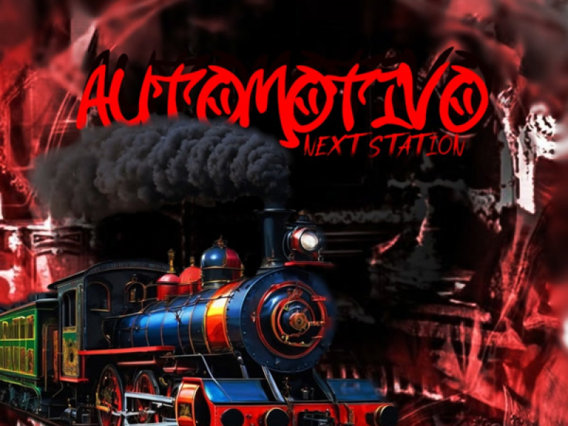AUTOMOTIVO NEXT STATION (Single)
