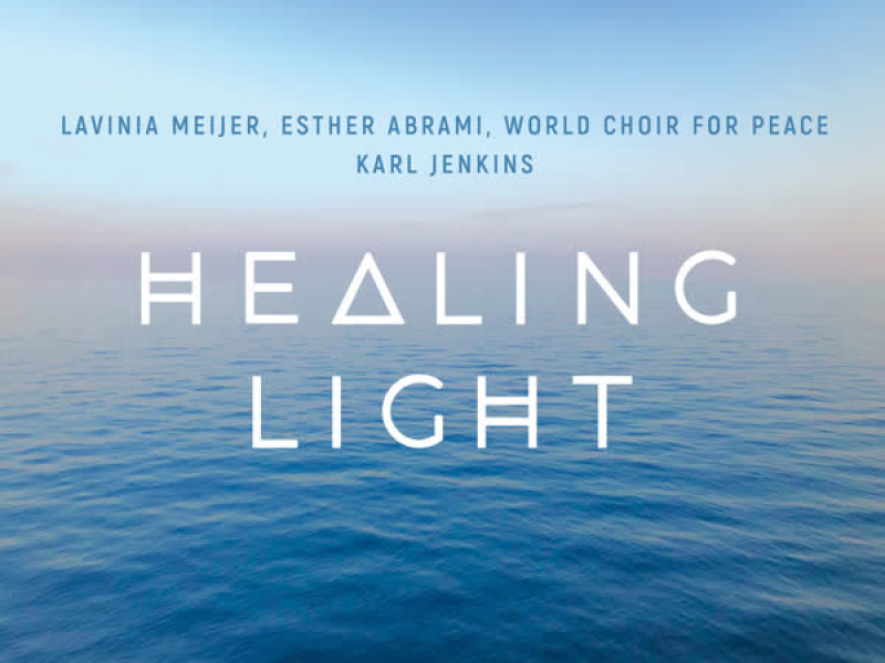 Healing Light: A Celtic Prayer (Single)