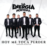 Hoy Me Toca Perder (Versíon Acústica) (Single)