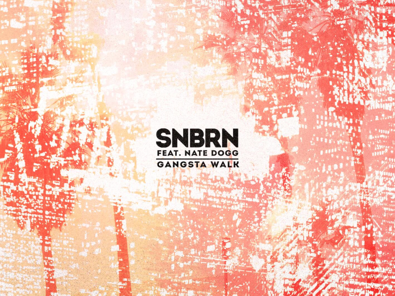 Gangsta Walk (Single)