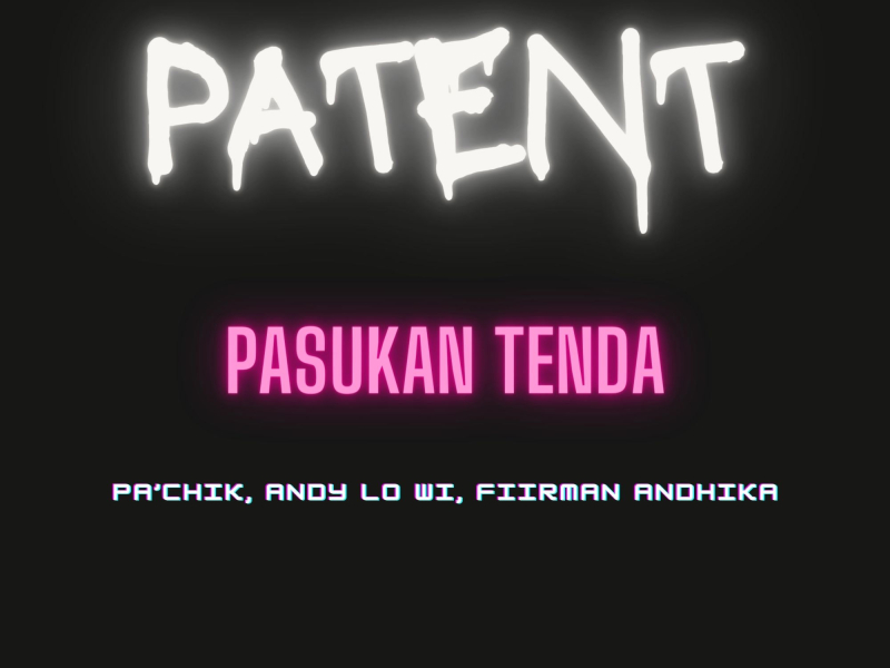 PATENT PASUKAN TENDA (Single)