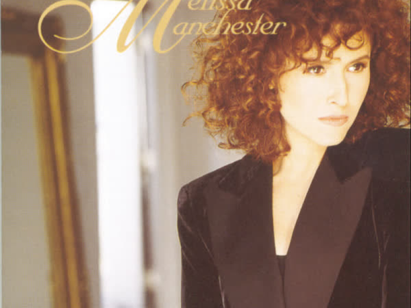 The Essence Of Melissa Manchester