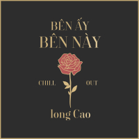Bên Ấy Bên Này (Chillout) (Single)