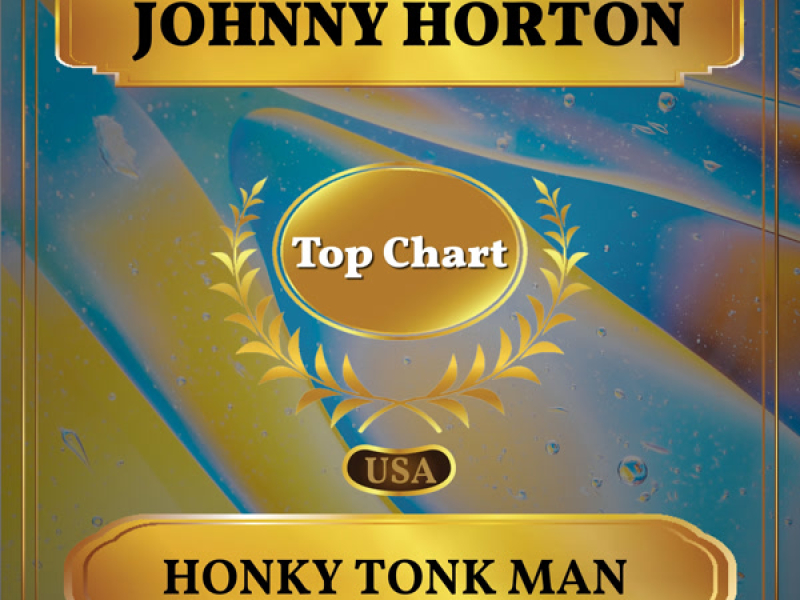 Honky Tonk Man (Billboard Hot 100 - No 96) (Single)