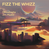 Fizz the Whizz (Single)