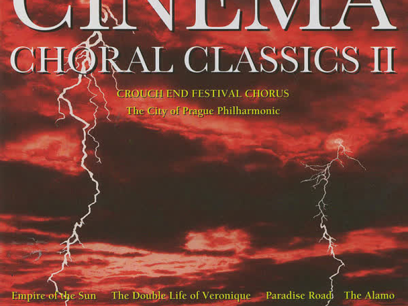 Cinema Choral Classics 2