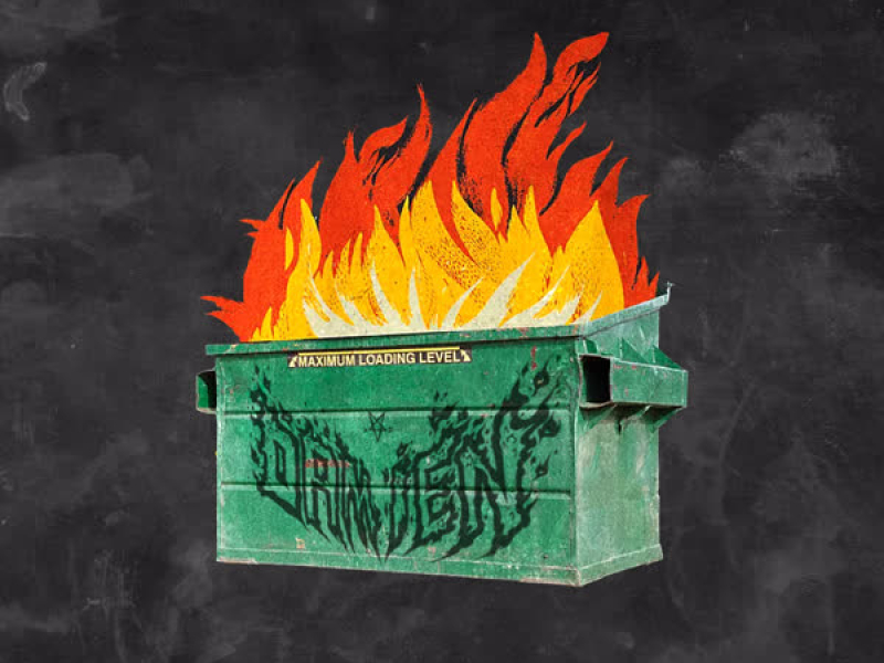 Dumpster Fire (Single)