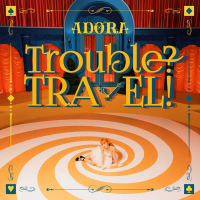 Trouble? TRAVEL! (Single)
