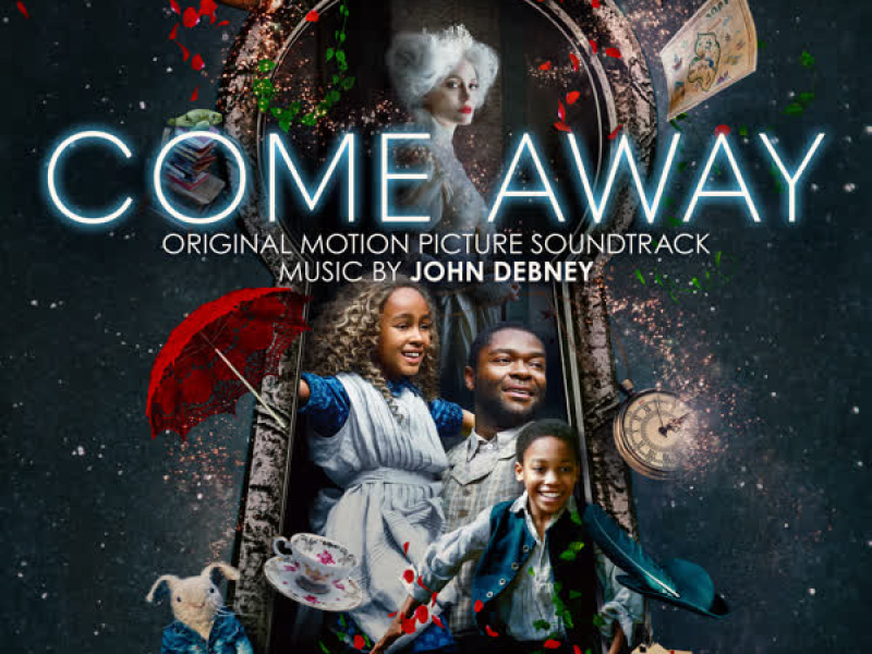 Come Away (Original Motion Picture Soundtrack)