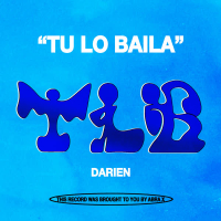 Tu Lo Baila (Single)