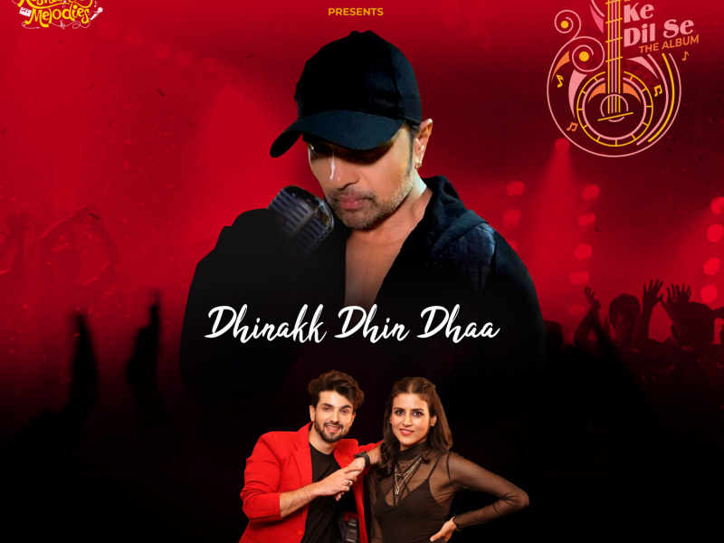 Dhinakk Dhin Dhaa (Single)